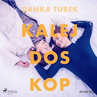 Kalejdoskop - Danka Turek - Hörbuch