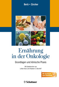 Ernährung in der Onkologie - Hartmut Bertz - E-Book