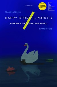 Happy Stories, Mostly - Norman Pasaribu - E-Book