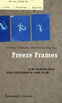 Freeze Frames -  - E-Book