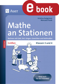 Mathe an Stationen Spezial Größen 3+4 - Kristina Eselgrimm - E-Book