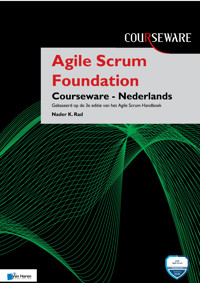 Agile Scrum Foundation Courseware - Nederlands - Nader K. Rad - E-Book