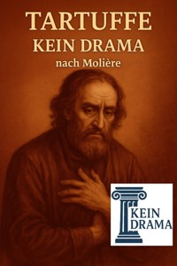Tartuffe - Kein Drama nach Molière - Anno Stock - E-Book