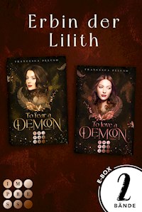 Erbin der Lilith: 2 Bände in einem Bundle! - Francesca Peluso - E-Book