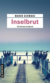 Inselbrut - Maren Schwarz - E-Book