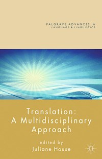 Translation: A Multidisciplinary Approach - - E-Book