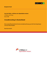Crowdinvesting in Deutschland - Benjamin Koch - E-Book