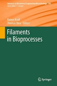 Filaments in Bioprocesses -  - E-Book