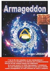 ARMAGEDDON le dernier combat - Jacques Largeaud - E-Book