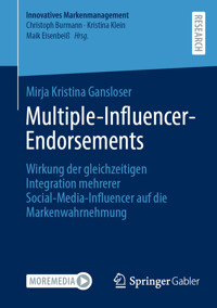 Multiple-Influencer-Endorsements - Mirja Kristina Gansloser - E-Book