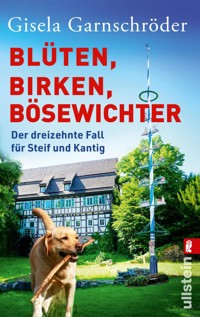 Blüten, Birken, Bösewichter - Gisela Garnschröder - E-Book