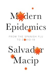 Modern Epidemics - Salvador Macip - E-Book