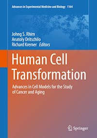 Human Cell Transformation -  - E-Book