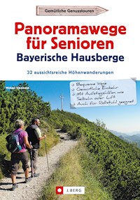 Wanderführer Senioren: Panoramawanderungen für Senioren. - Michael Kleemann - E-Book