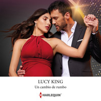 Un cambio de rumbo - Lucy King - Hörbuch