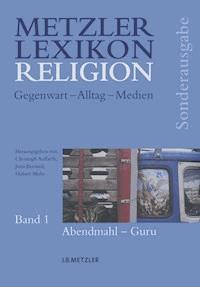 Metzler Lexikon Religion - - E-Book
