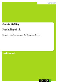 Psycholinguistik - Christin Kießling - E-Book