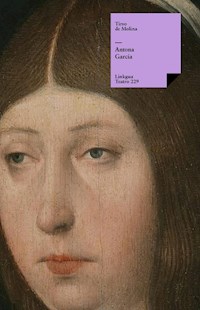 Antona García - Tirso de Molina - E-Book