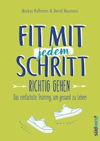 Fit mit jedem Schritt - Markus Roßmann - E-Book