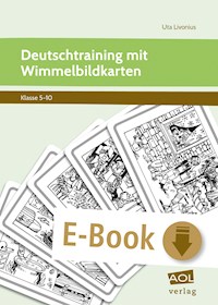 Deutschtraining mit Wimmelbildkarten - Uta Livonius - E-Book