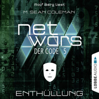 Netwars - Der Code, Folge 5: Enthüllung - M. Sean Coleman - Hörbuch