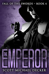 The Emperor - Scott Michael Decker - E-Book