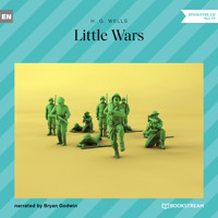 Little Wars (Unabridged) - H G Wells - Hörbuch
