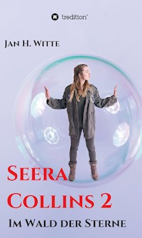 Seera Collins 2 - Jan H. Witte - E-Book