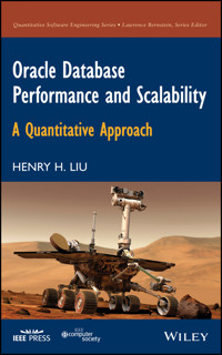 Oracle Database Performance and Scalability - Henry H. Liu - E-Book