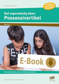 DaZ eigenständig üben: Possessivartikel - GS - Ellen Schulte-Bunert - E-Book