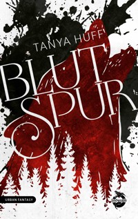 Blutspur - Tanya Huff - E-Book