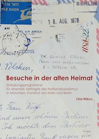 Besuche in der alten Heimat - Lina Nikou - E-Book