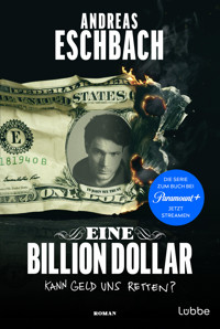 Eine Billion Dollar - Andreas Eschbach - E-Book