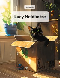 Lucy Neidkatze - Saskia Gröer - E-Book