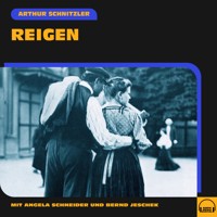 Reigen - Arthur Schnitzler - Hörbuch