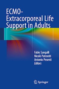ECMO-Extracorporeal Life Support in Adults - - E-Book