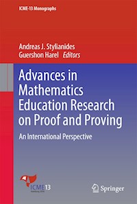 Advances in Mathematics Education Research on Proof and Proving -  - E-Book