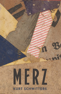 Revista Merz. Textos: 1923-1932 - Kurt Schwitters - E-Book