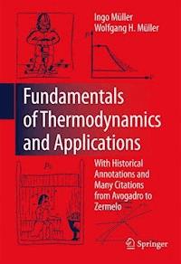 Fundamentals of Thermodynamics and Applications - Ingo Müller - E-Book