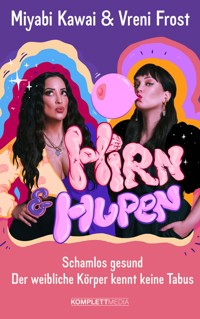 Hirn und Hupen - Vreni Frost - E-Book