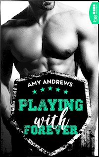 Playing with Forever - Amy Andrews - E-Book