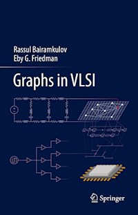 Graphs in VLSI - Rassul Bairamkulov - E-Book