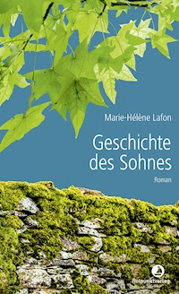 Geschichte des Sohnes - Marie-Hélène Lafon - E-Book