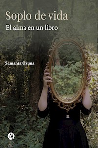 Soplo de vida - Samanta Ozuna - E-Book