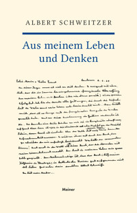 Aus meinem Leben und Denken - Albert Schweitzer - E-Book