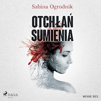 Otchłań sumienia - Sabina Ogrodnik - Hörbuch