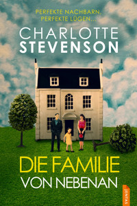 Die Familie von nebenan - Charlotte Stevenson - E-Book + Hörbuch