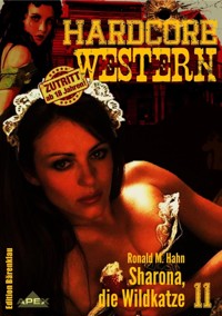 SHARONA, DIE WILDKATZE - Ronald M. Hahn - E-Book