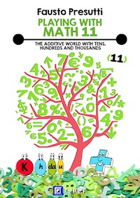 Playing with Math 11 - Fausto Presutti - E-Book
