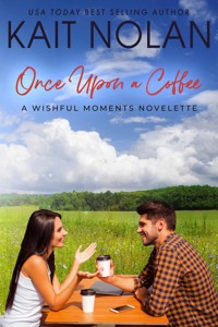 Once Upon A Coffee - Kait Nolan - E-Book
